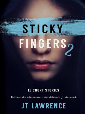cover image of Sticky Fingers 2